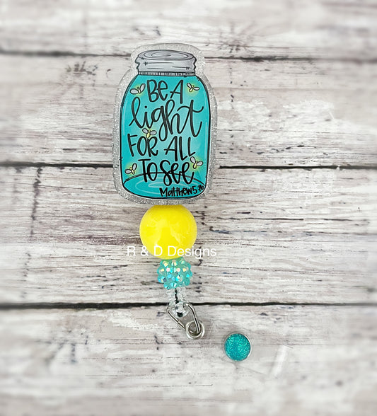 Be A Light Badge Reel