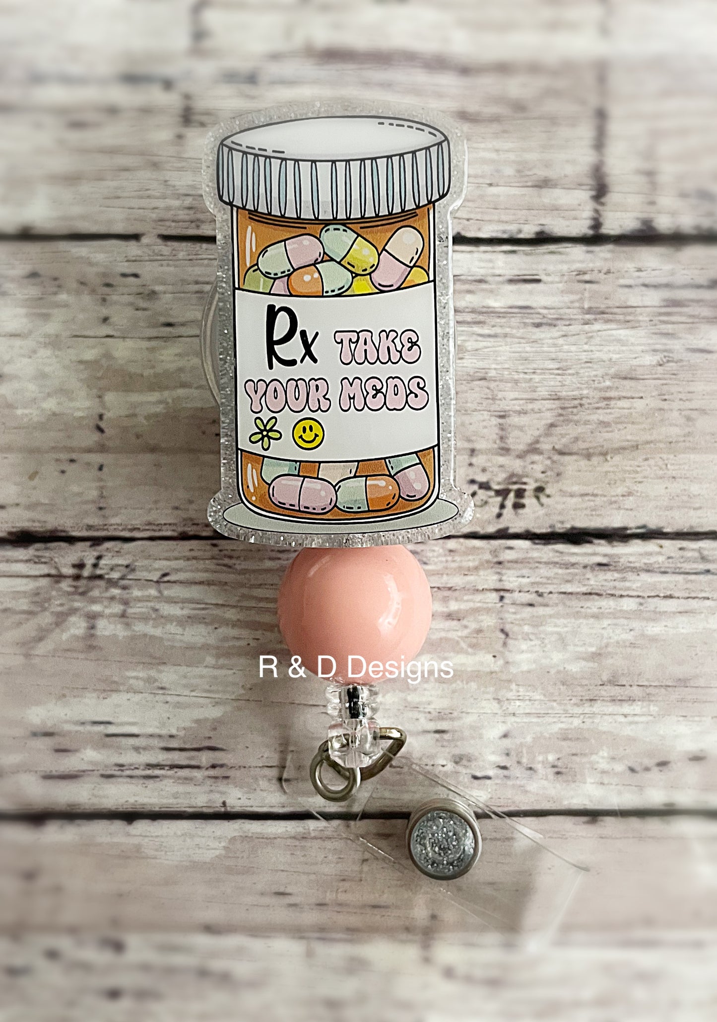 Take Your Meds Pill Bottle Badge Reel